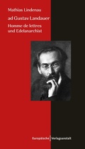 Cover: ad Gustav Landauer - CEP Europ&auml;ische Verlagsanstalt