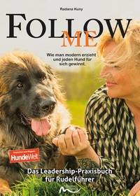Abbildung von: Follow me - Das Leadership-Praxisbuch für Rudelführer - Minerva Verlag