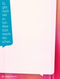 Cover: Es gibt noch viel zu tun. Aber Gott macht das schon. (Josua 13,1-6) - edition chrismon