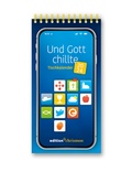 Cover: Tischkalender 2024: Und Gott chillte - edition chrismon