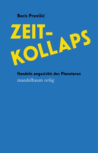Enlarge image Cover: Zeitkollaps - Mandelbaum Verlag eG
