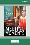 Cover: Melting Moments (Large Print 16 Pt Edition) - READHOWYOUWANT