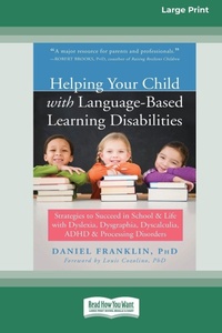 Enlarge image Cover: Helping Your Child with Language-Based Learning Disabilities - ReadHowYouWant