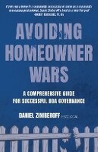 Abbildung von: Avoiding Homeowner Wars - FriesenPress