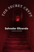 Cover: The Secret Crypt - Deep Vellum Publishing