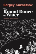 Cover: The Round-Dance of Water - Deep Vellum Publishing
