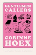 Cover: Gentlemen Callers - Deep Vellum Publishing