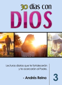 Abbildung von: 30 Días con Dios Volumen 3 - Devoción Total