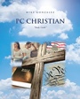 Cover: PC Christian - Covenant Books, Inc.
