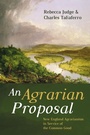 Cover: An Agrarian Proposal - Wipf and Stock Publishers