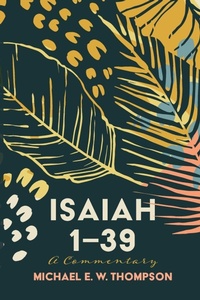 Enlarge image Cover: Isaiah 1-39 - Cascade Books