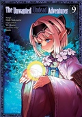 Cover: The Unwanted Undead Adventurer (Manga) Volume 9 - J-Novel Club