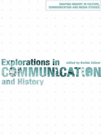 Enlarge image Cover: Explorations in Communication and History - Routledge