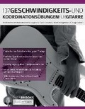 Cover: 137 Geschwindigkeits- und Koordinationsuebungen fuer Gitarre - Fundamental Changes Ltd