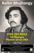 Cover: UK Bhangra Pioneer since 1964 - Grosvenor House Publishing Ltd