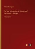 Cover: The Age of Invention - Outlook Verlag