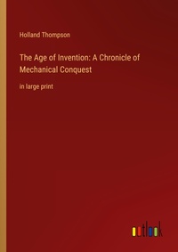 Enlarge image Cover: The Age of Invention - Outlook Verlag