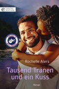 Cover: Tausend Tr&auml;nen und ein Kuss - CORA Verlag