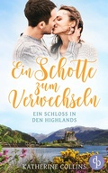 Cover: Ein Schotte zum Verwechseln - dp DIGITAL PUBLISHERS GmbH