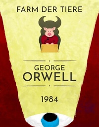 Abbildung von: George Orwell: 1984, Farm der Tiere - Pretorian Media