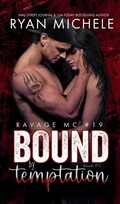 Cover: Bound by Temptation (Ravage MC #19) (Bound #10) - Ravage MC