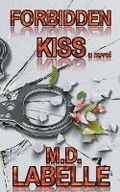 Cover: Forbidden Kiss - Casper Publishing