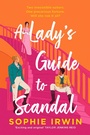 Cover: A Lady's Guide to Scandal - HarperCollins