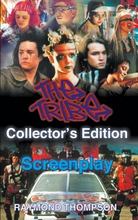 Abbildung von: The Tribe Collector's Edition Screenplay - Cumulus Publishing Limited