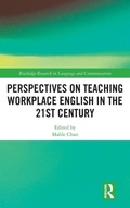 Cover: Perspectives on Teaching Workplace English in the 21st Century - Routledge