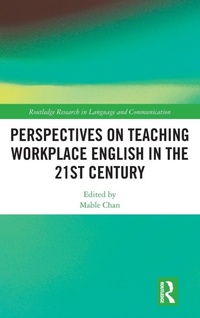 Abbildung von: Perspectives on Teaching Workplace English in the 21st Century - Routledge