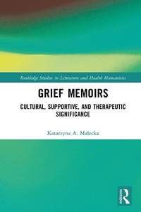 Abbildung von: Grief Memoirs - Routledge
