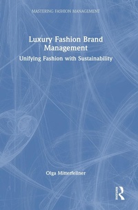 Abbildung von: Luxury Fashion Brand Management - Routledge