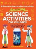 Cover: Amazing Science Activities For Children - Mitcherton Press