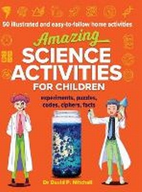 Enlarge image Cover: Amazing Science Activities For Children - Mitcherton Press