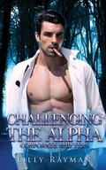 Cover: Challenging the Alpha - Leilani Indie Publishing