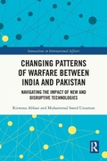 Cover: Changing Patterns of Warfare between India and Pakistan - Routledge