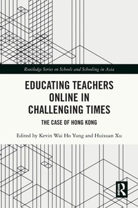 Abbildung von: Educating Teachers Online in Challenging Times - Routledge