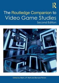 Enlarge image Cover: The Routledge Companion to Video Game Studies - Routledge
