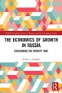 Cover: The Economics of Growth in Russia - Routledge