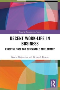 Enlarge image Cover: Decent Work-Life in Business - Routledge India