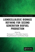 Cover: Lignocellulosic Biomass Refining for Second Generation Biofuel Production - CRC Press