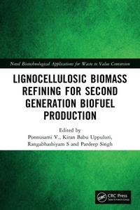 Enlarge image Cover: Lignocellulosic Biomass Refining for Second Generation Biofuel Production - CRC Press