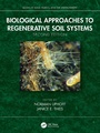 Cover: Biological Approaches to Regenerative Soil Systems - CRC Press