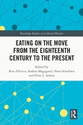 Bild: Eating on the Move from the Eighteenth Century to the Present - Routledge