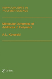 Abbildung von: Molecular Dynamics of Additives in Polymers - CRC Press