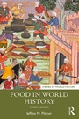 Cover: Food in World History - Routledge