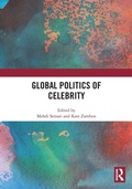 Cover: Global Politics of Celebrity - Routledge