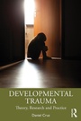 Cover: Developmental Trauma - Routledge