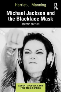Abbildung von: Michael Jackson and the Blackface Mask - Routledge