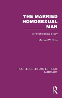 Abbildung von: The Married Homosexual Man - Routledge